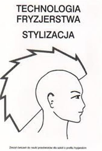 Technologia fryzjerstwa / stylizacja