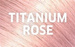 Wella Illumina Color Opal-Essence Titanium Rose 60ml